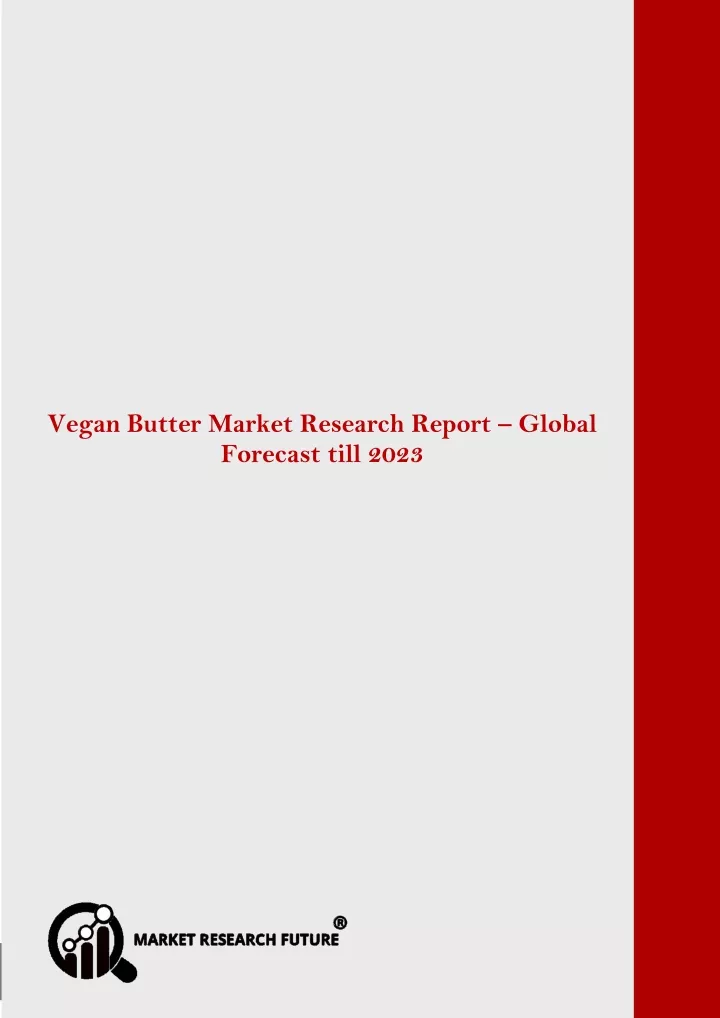 vegan butter market research report information