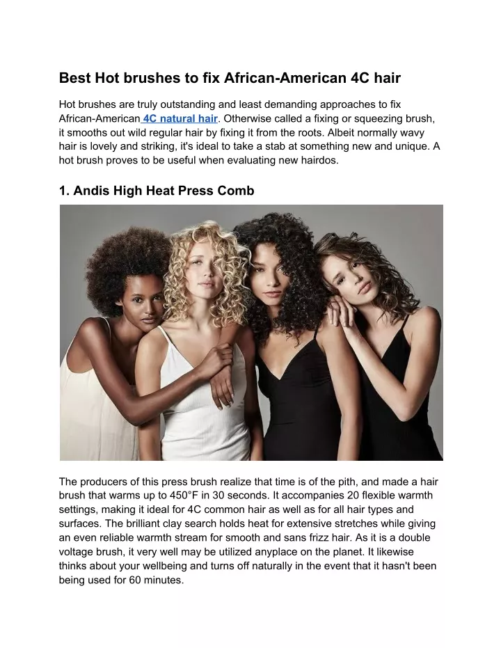 best hot brushes to fix african american 4c hair