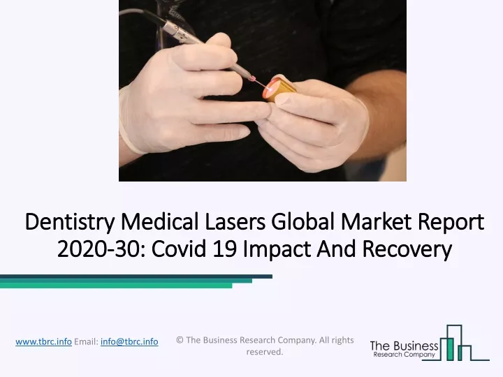 dentistry medical lasers global market report