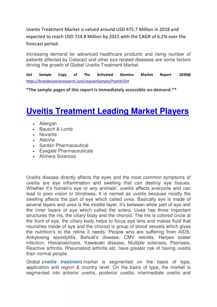 uveitis treatment market is valued around