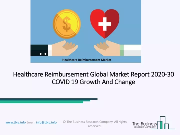 healthcare reimbursement global market report 2020 30 covid 19 growth and change