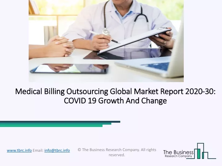 medical billing outsourcing global market report 2020 30 covid 19 growth and change