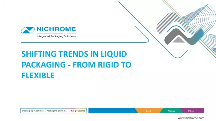 shifting trends in liquid packaging from rigid