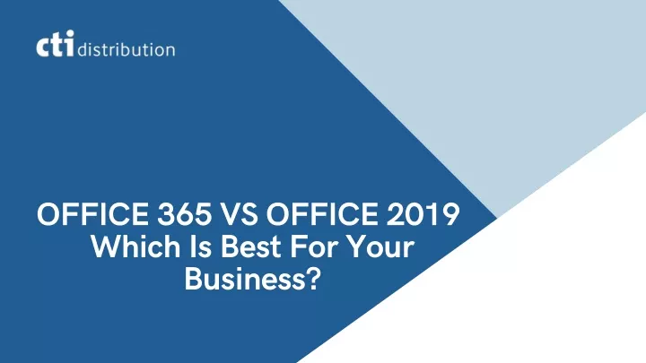 office 365 vs office 2019 which