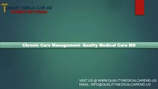 Chronic Care Management- Quality Medical Care MD