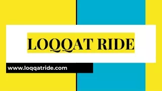 loqqat ride