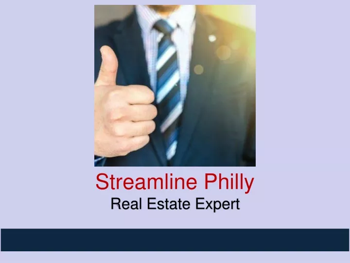 streamline philly real estate expert