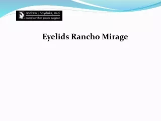 Eyelids Rancho Mirage