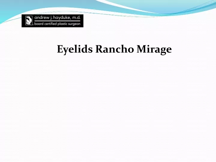 eyelids rancho mirage