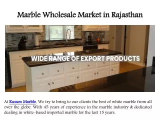 Marble Wholesale Market in Rajasthan | Kusum Marble