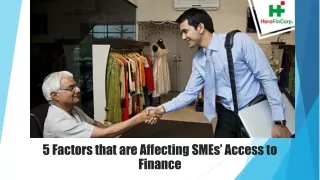 5 factors that are affecting smes access to finance