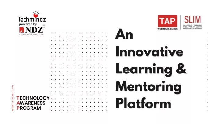 an innovative learning mentoring platform