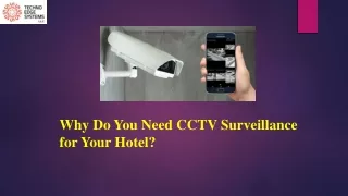 why do you need cctv surveillance for your hotel