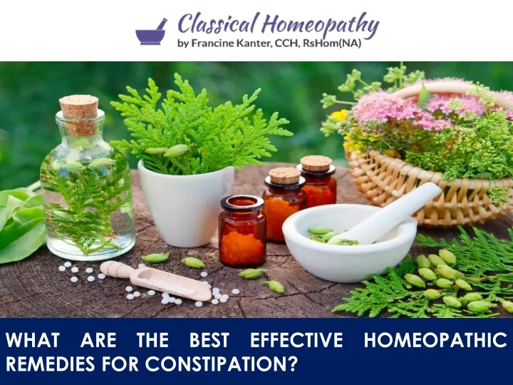 what are the best effective homeopathic remedies