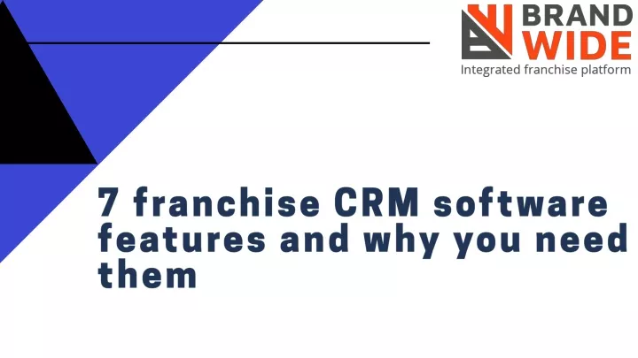 7 franchise crm software features