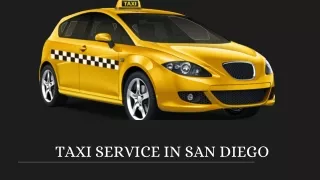TAXI SERVICE IN SAN DIEGO