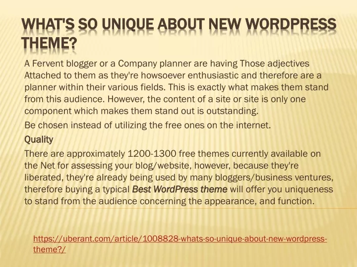what s so unique about new wordpress theme