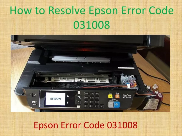 how to resolve epson error code 031008