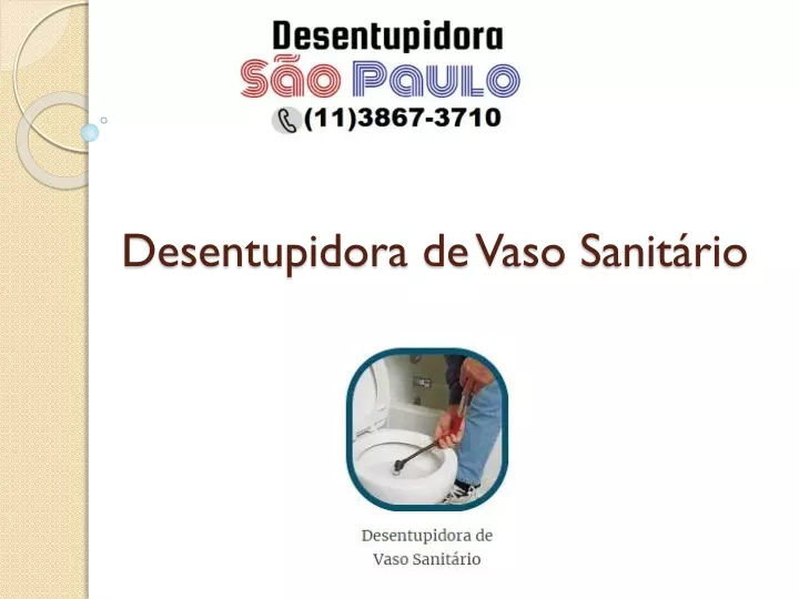 desentupidora de vaso sanit rio