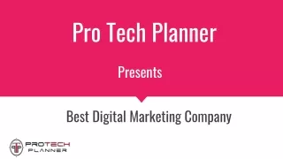 Best Digital Marketing Company Protech Planner Delhi
