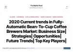 Fully-Automatic Bean-To-Cup Coffee Brewers Market