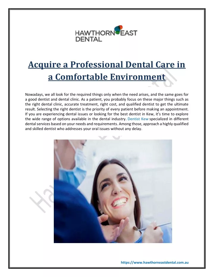 acquire a professional dental care