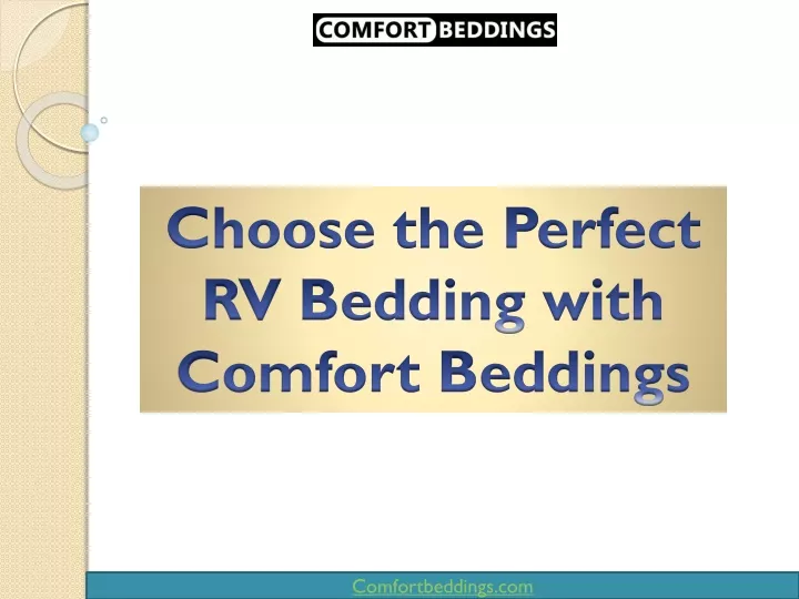 choose the perfect rv bedding with comfort