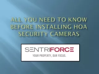 All You Need to Know Before Installing HOA Security Cameras