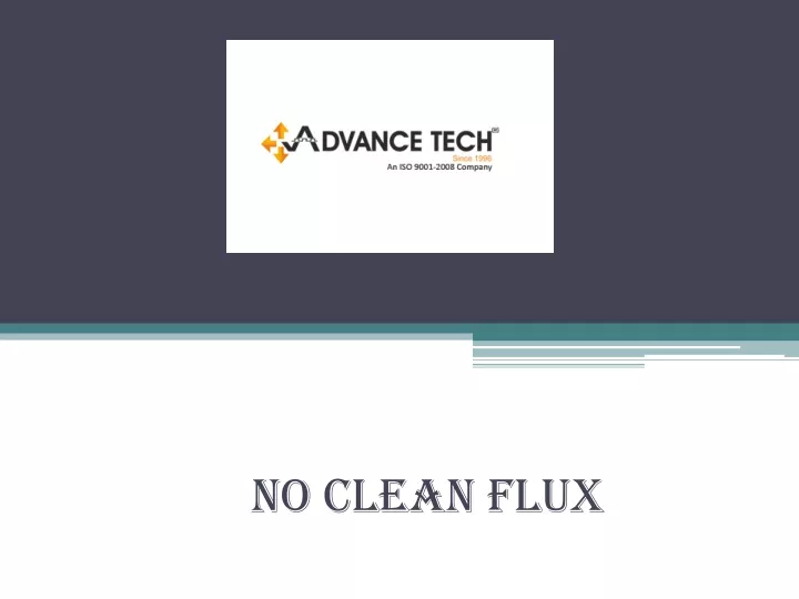 n o clean flux