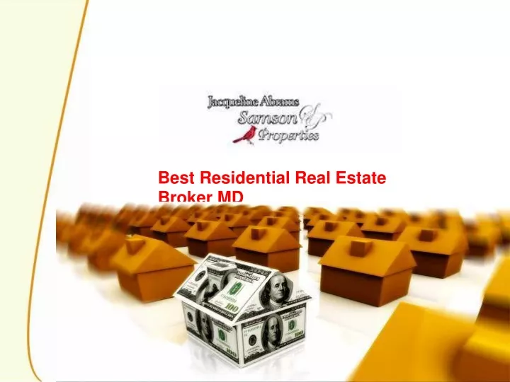 best residential real estate broker md