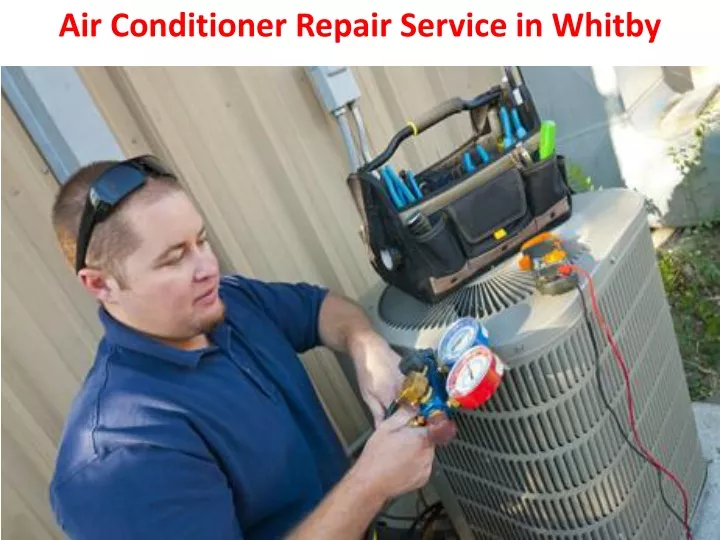 air conditioner repair service in whitby