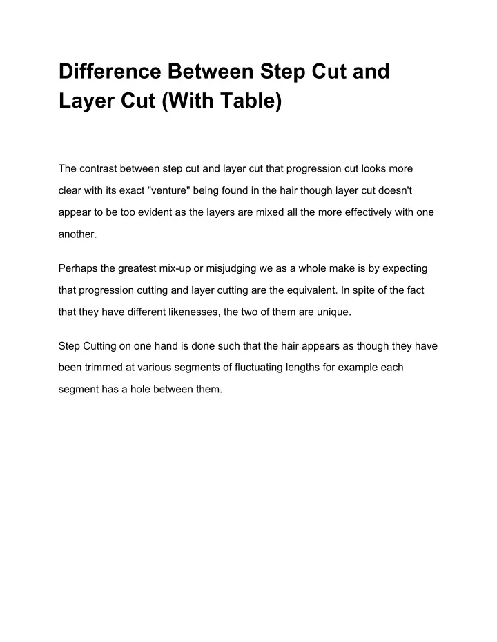 difference between step cut and layer cut with