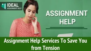 Assignment help services to save you from tension