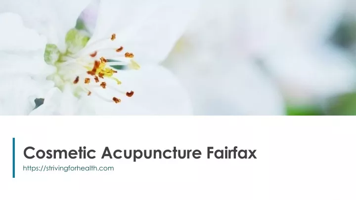 cosmetic acupuncture fairfax