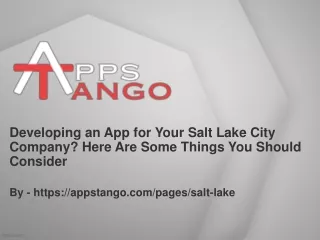 Developing an App for Your Salt Lake City Company? Here Are Some Things You Should Consider