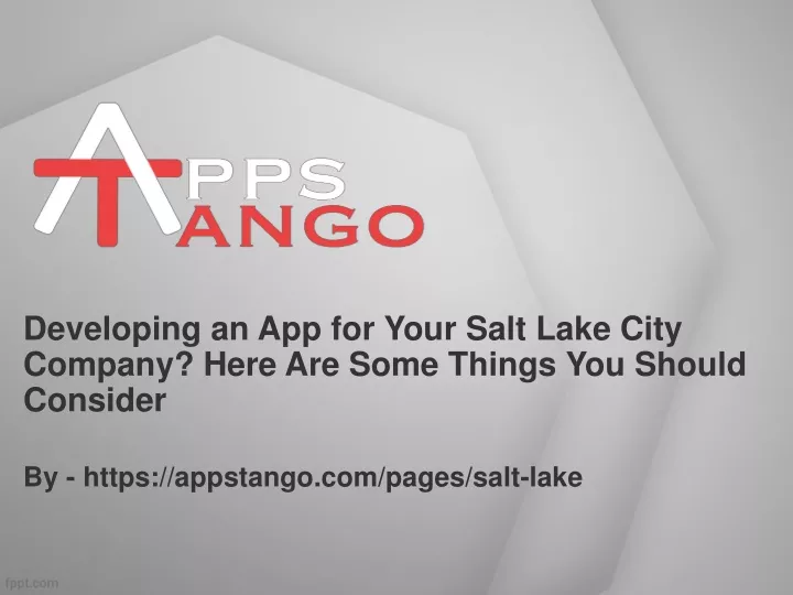 developing an app for your salt lake city company