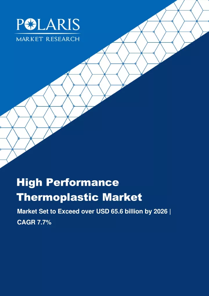 high performance thermoplastic market