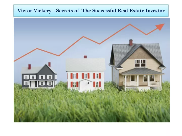 victor vickery secrets of the successful real estate investor