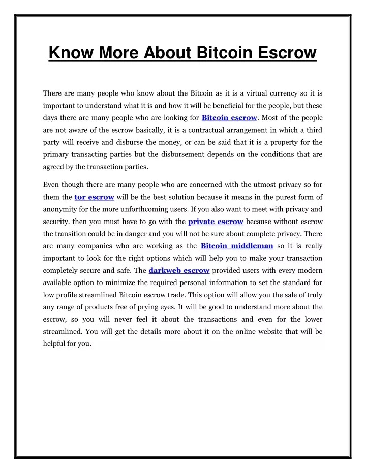 know more about bitcoin escrow