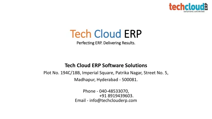 tech cloud erp perfecting erp delivering results