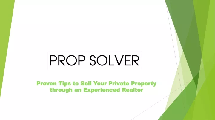 proven tips to sell your private property through an experienced realtor
