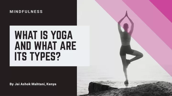 what is yoga and what are its types