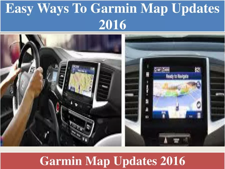 easy ways to garmin map updates 2016