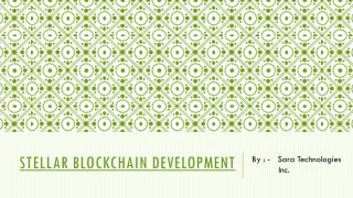 Stellar Blockchain Development