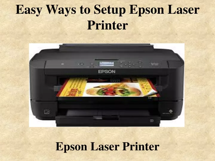 easy ways to setup epson laser printer