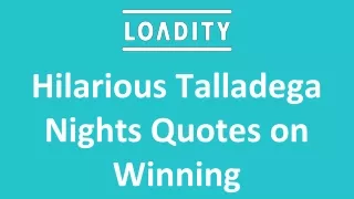 Hilarious Talladega Nights Quotes on Winning