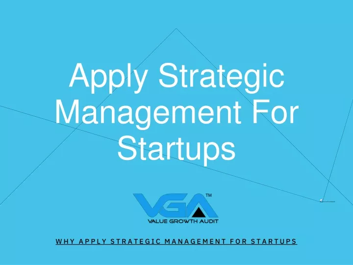 apply strategic management for startups