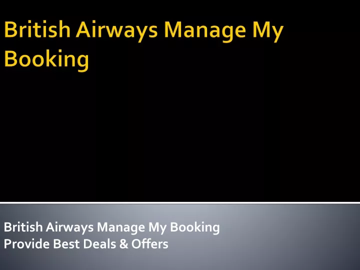 british airways manage my booking provide best deals offers