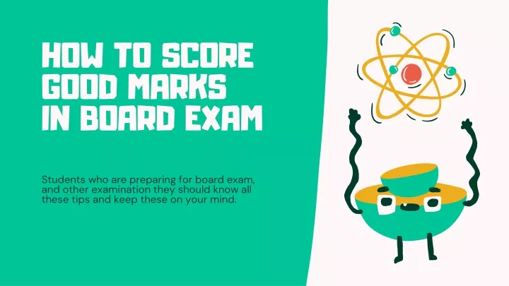 how to score good marks in board exam