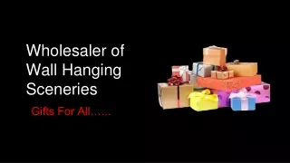Wholesaler of Gift items in bulk